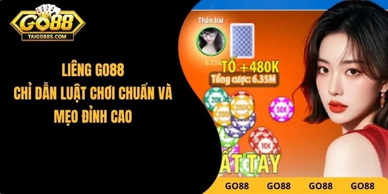 Liêng GO88 - Chỉ Dẫn Luật Chơi Chuẩn Và Mẹo Đỉnh Cao