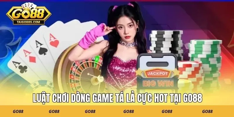 Luật chơi dòng game Tá Lả cực hot tại GO88